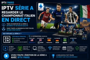 IPTV Série A : regarder le championnat italien en direct
