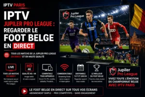 IPTV Jupiler Pro League : regarder le foot belge en direct