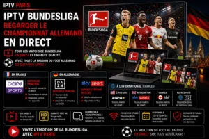IPTV Bundesliga : regarder le championnat allemand en direct